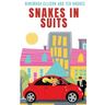 Snakes In Suits