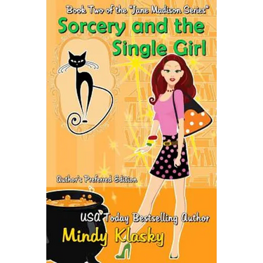 Sorcery and the Single Girl