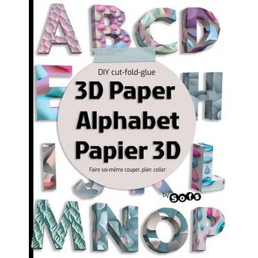 3D paper Alphabet Papier 3D: DIY 3D letters - Lettre à Faire soi-même