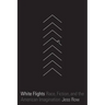 White Flights: Race, Fiction, and the American Imagination