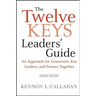 The Twelve Keys Leaders' Guide