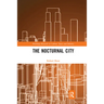 The Nocturnal City