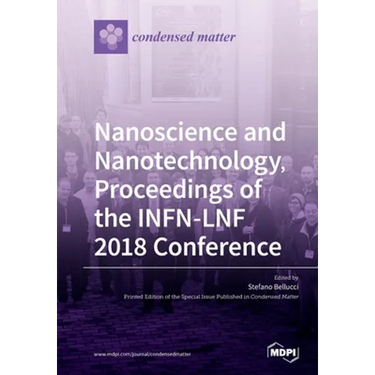Nanoscience and Nanotechnology, Proceedings of the INFN-LNF 2018 Conference