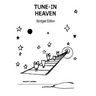 Tune-In Heaven Blessings, Protection & Joy Abridged Edition