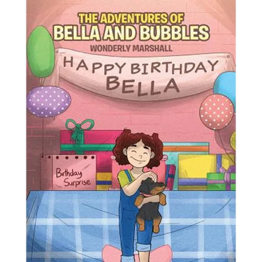 The Adventures of Bella and Bubbles