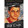 Wild Dogs: An Adventure in Adolescence