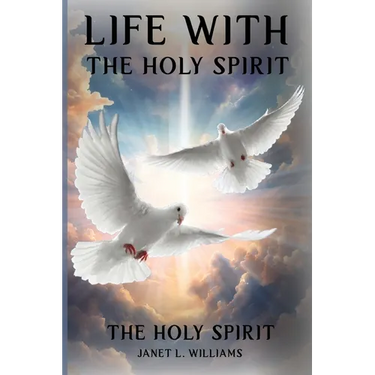 Life With The Holy Spirit