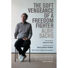 The Soft Vengeance of a Freedom Fighter