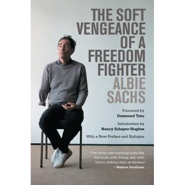 The Soft Vengeance of a Freedom Fighter