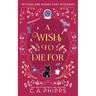 A Wish To Die For
