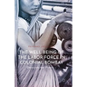 The Well-Being of the Labor Force in Colonial Bombay: Discourses and Practices