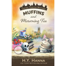 Muffins and Mourning Tea