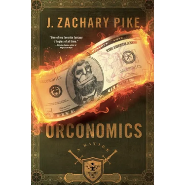 Orconomics