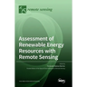 Assessment of Renewable Energy Resources with Remote Sensing