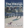 The Vikings: The Story of a People