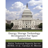 Energy Storage Technology Development for Space Exploration