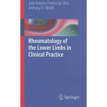 Rheumatology of the Lower Limbs in Clinical Practice