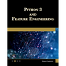 Python 3 and Feature Engineering