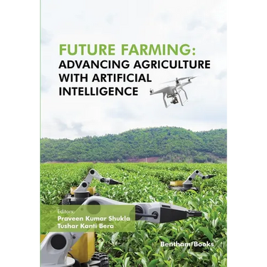 Future Farming: Advancing Agriculture with Artificial Intelligence