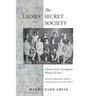 The Ladies' Secret Society: History of the Courageous Women of Iran