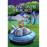 Joe and Urzab the Robot