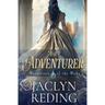 The Adventurer: A Scottish Jacobite Historical Romance