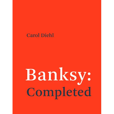 Banksy: Completed