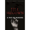 A Trio of Murders