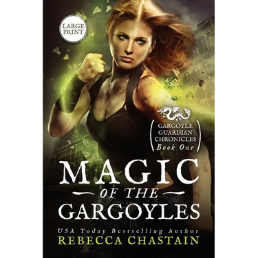 Magic of the Gargoyles: Large Print