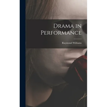 Drama in Performance