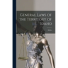 General Laws of the Territory of Idaho