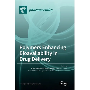 Polymers Enhancing Bioavailability in Drug Delivery