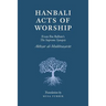 Hanbali Acts of Worship: From Ibn Balban's The Supreme Synopsis