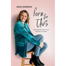 Born For This: Embracing the Journey from High-Risk to Hopeful