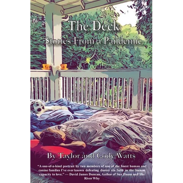 The Deck: Stories From a Pandemic