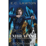 Embracing, The Zoe Eferhild Chronicles