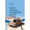 Security challenges in humanitarian assistance