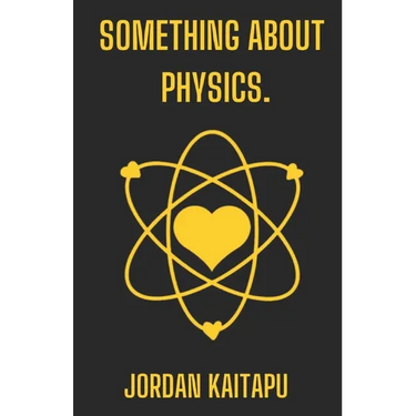 something about physics.