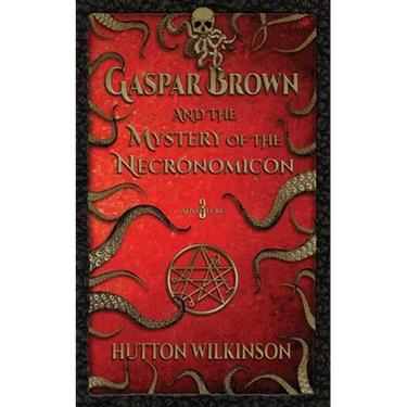 Gaspar Brown and the Mystery of the Necronomicon