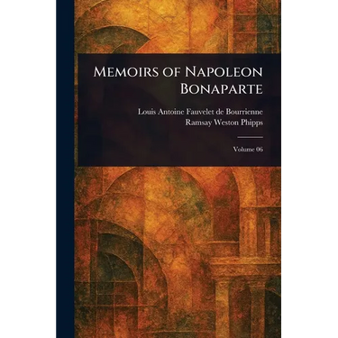 Memoirs of Napoleon Bonaparte