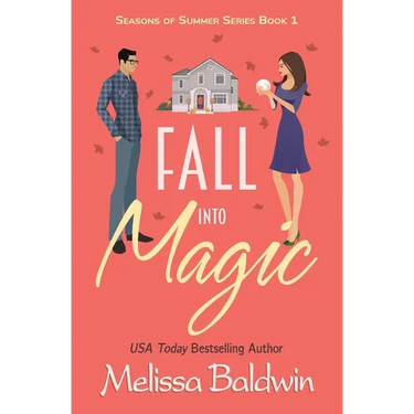 Fall Into Magic- A Novella