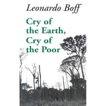 Cry of the Earth, Cry of the Poor