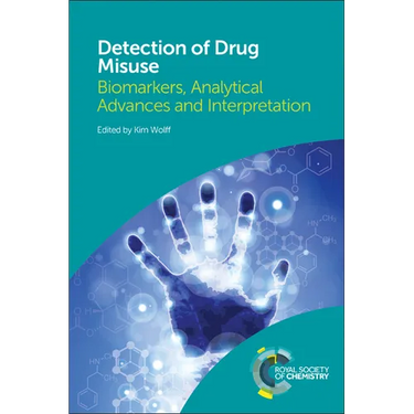 Detection of Drug Misuse: Biomarkers, Analytical Advances and Interpretation