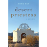 Desert Priestess: A Memoir