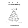 The Search for Unlimited Energy
