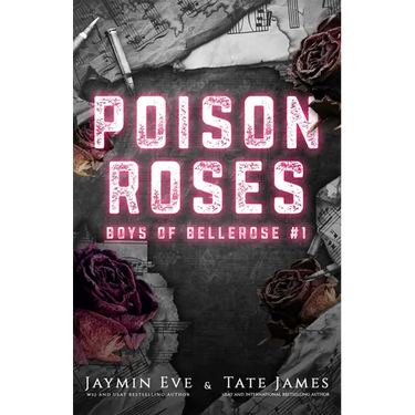 Poison Roses: Boys of Bellerose Book 1