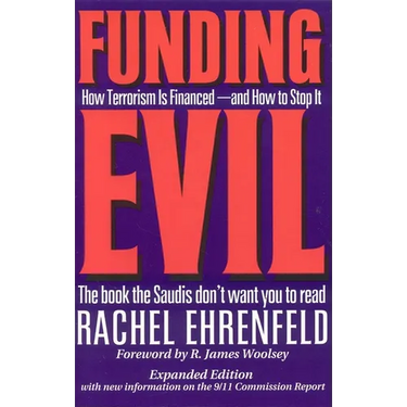 Funding Evil: How Terrorism Is Financed -- And How to Stop It