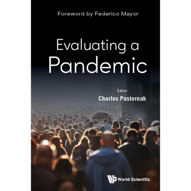 Evaluating a Pandemic