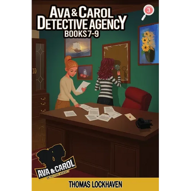 Ava & Carol Detective Agency (Books 7-9): A Middle Grade Mystery Series (Book Bundle 3)