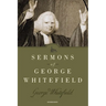 Sermons of George Whitefield